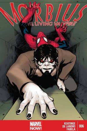 Morbius: The Living Vampire (2013) #6