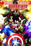 GUARDIANS OF THE GALAXY VOL. 2: WAR OF KINGS BOOK 1 TPB (Trade Paperback) cover