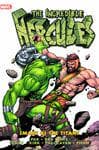 INCREDIBLE HERCULES: SMASH OF THE TITANS HC (Trade Paperback) cover