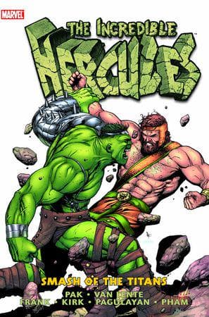 INCREDIBLE HERCULES: SMASH OF THE TITANS HC (Trade Paperback)