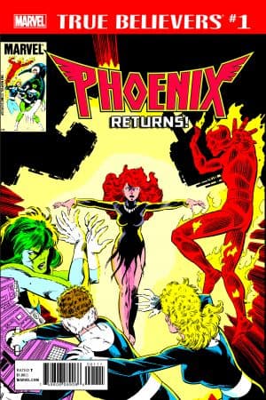 True Believers: Phoenix Returns (2017) #1