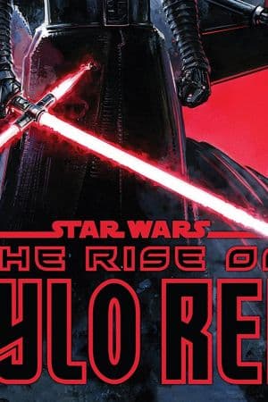Star Wars: The Rise of Kylo Ren (2019 - 2020)