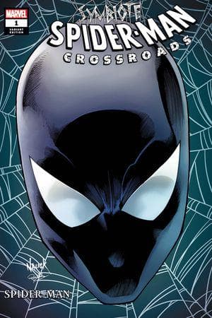 Symbiote Spider-Man: Crossroads (2021) #1 (Variant)
