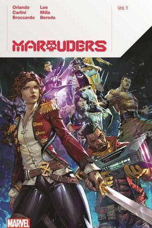 MARAUDERS BY STEVE ORLANDO VOL. 1 TPB (Trade Paperback)