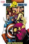 AVENGERS/THUNDERBOLTS: BEST INTENTIONS (Trade Paperback) cover
