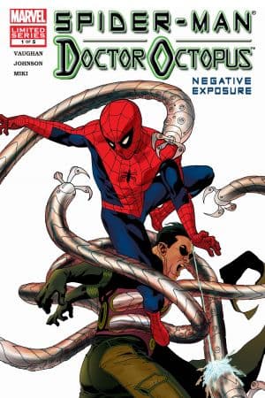 Spider-Man/Doctor Octopus: Negative Exposure (2003) #1