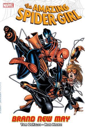 AMAZING SPIDER-GIRL VOL. 4: A BRAND NEW MAY TPB (Trade Paperback)