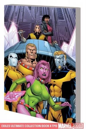 Exiles Ultimate Collection Book 4 (2010 - Present)