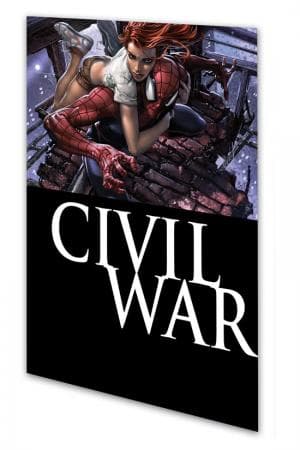 Civil War: Peter Parker, Spider-Man (2007)