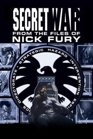 Secret War: From The Files Of Nick Fury (2005)