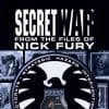 Secret War: From The Files Of Nick Fury (2005)