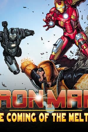 Iron Man: The Coming of the Melter! (2013)