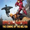 Iron Man: The Coming of the Melter! (2013)