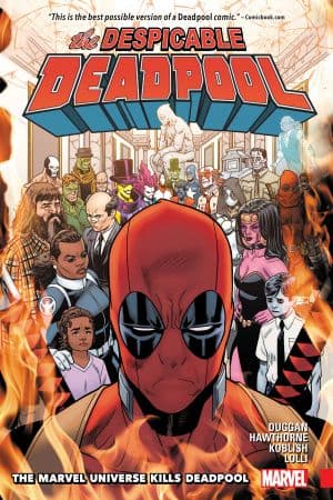 Despicable Deadpool Vol. 3: The Marvel Universe Kills Deadpool (Trade Paperback)