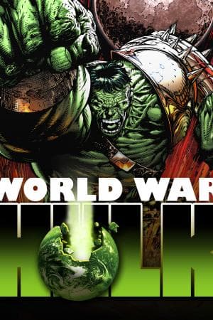 World War Hulk (2007)
