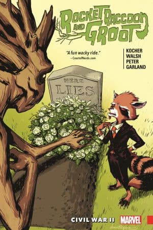 Rocket Raccoon & Groot Vol. 2: Civil War II (Trade Paperback)