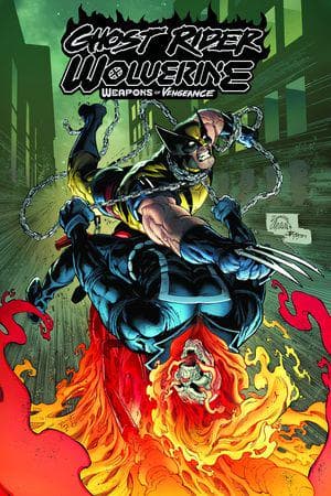 Ghost Rider/Wolverine: Weapons Of Vengeance (Trade Paperback)