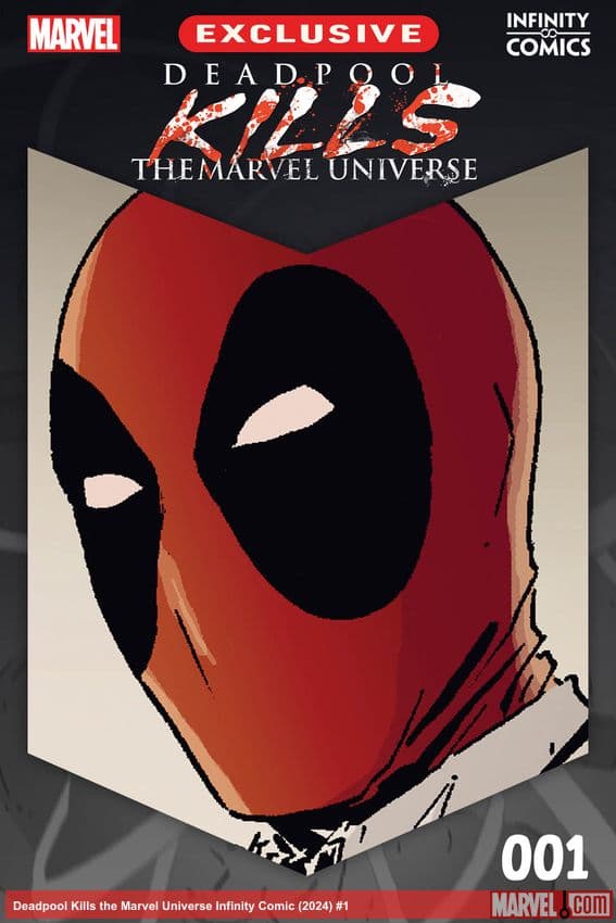 Deadpool Kills the Marvel Universe Infinity Comic (2024) #1