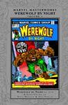 MARVEL MASTERWORKS: WEREWOLF BY NIGHT VOL. 3 HC (Hardcover) cover