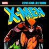 X-MEN EPIC COLLECTION: GOD LOVES, MAN KILLS (Trade Paperback)