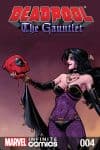 Deadpool: The Gauntlet Infinite Comic (2014) #4 cover