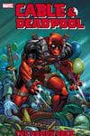 Cable & Deadpool Vol. 3: The Human Race (Trade Paperback) cover