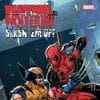 DEADPOOL VS. WOLVERINE: SLASH 'EM UP (2025) #1