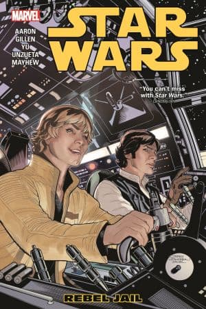 Star Wars Vol. 3: Rebel Jail (Trade Paperback)