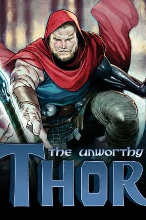 The Unworthy Thor (2016 - 2017)