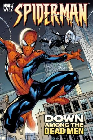 MARVEL KNIGHTS SPIDER-MAN: DOWN AMONG THE DEAD MEN (Trade Paperback)