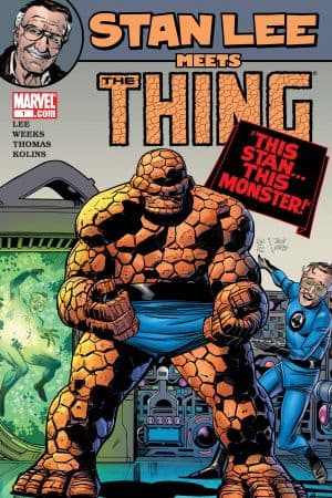 Stan Lee Meets the Thing (2006) #1