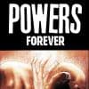 POWERS: FOREVER (2004)
