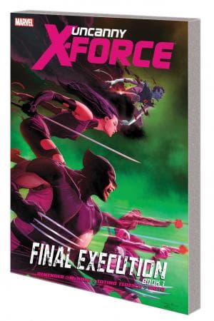 Uncanny X-Force Vol. 6 (Trade Paperback)