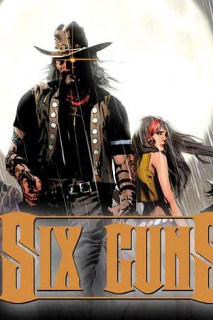 Six Guns (2011 - 2012)