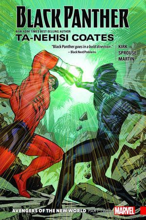 Black Panther Book 5: Avengers of the New World Part 2 (Trade Paperback)