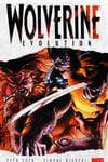 Wolverine: Evolution (Trade Paperback) cover