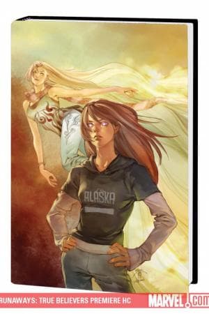Runaways: True Believers (Hardcover)