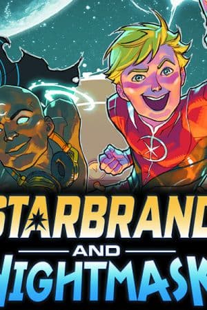 Starbrand & Nightmask (2015 - 2016)