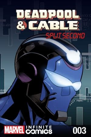 Deadpool & Cable: Split Second Infinite Comic (2015) #3
