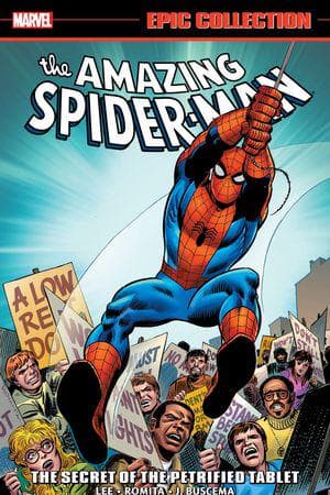 Amazing Spider-Man Epic Collection: The Secret Of The Petrified Tablet (Trade Paperback)