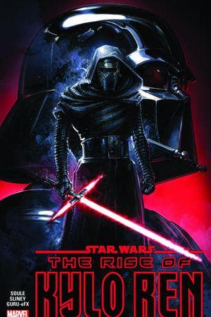 Star Wars: The Rise of Kylo Ren (Trade Paperback)