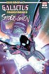 WHAT IF…? GALACTUS: GALACTUS TRANSFORMED SPIDER-GWEN? (2025) #1 (Variant) cover