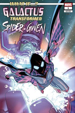 WHAT IF…? GALACTUS: GALACTUS TRANSFORMED SPIDER-GWEN? (2025) #1 (Variant)