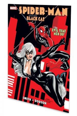 SPIDER-MAN/BLACK CAT: THE EVIL THAT MEN DO TPB (2007)