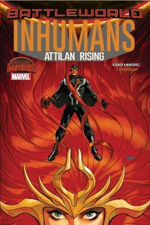 INHUMANS: ATTILAN RISING TPB (Trade Paperback)
