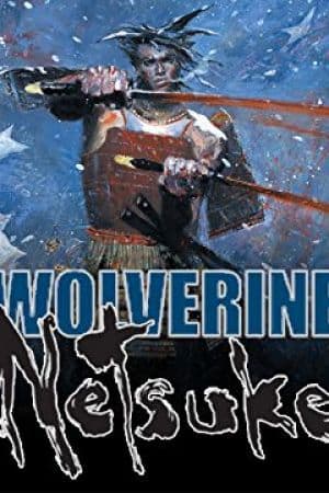 Wolverine: Netsuke (2002 - 2003)