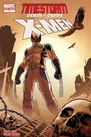 Timestorm 2009/2099: X-Men (2009) #1