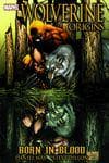 WOLVERINE: ORIGINS - BORN IN BLOOD (Trade Paperback) cover