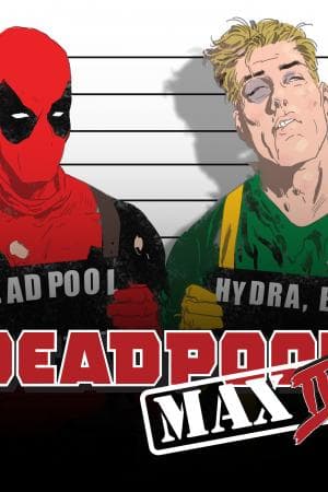 Deadpool Max 2 (2011 - 2012)