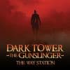 Dark Tower: The Gunslinger - The Way Station (2011 - 2013)